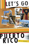 Let's Go: Puerto Rico on a Budget