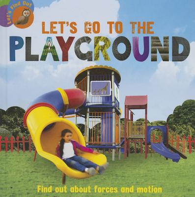 Let's Go to the Playground - 