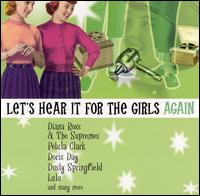 Let's Hear It for the Girls Again - Various Artists