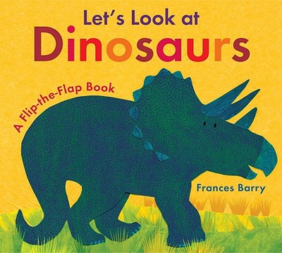 Let's Look at Dinosaurs - Barry, Frances