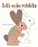 Let's Make Rabbits: A Board Book Edition - 