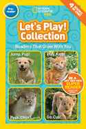 Let's Play! Collection (National Geographic Kids Readers, Pre-Reader): Readers That Grow with You