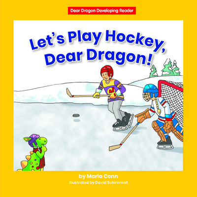 Let's Play Hockey, Dear Dragon! - Conn, Marla