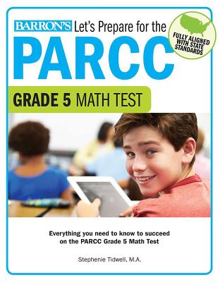Let's Prepare for the Parcc Grade 5 Math Test - Tidwell, Stephenie