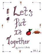 Let's Put It Together Vol. 1