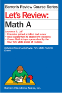 Let's Review: Math A