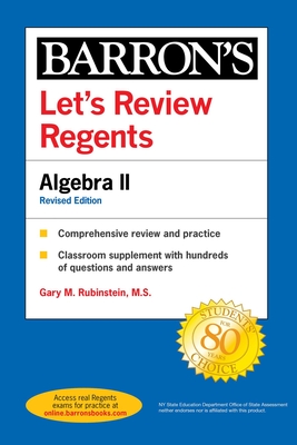Let's Review Regents: Algebra II Revised Edition - Rubenstein, Gary M