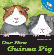 Let's Take Care of Our New Guinea Pig