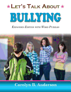 Let's Talk about Bullying - Expanded Edition with Word Puzzles