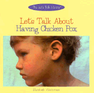 Let's Talk about Having Chicken Pox - Weitzman, Elizabeth