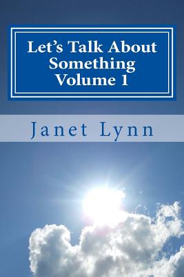 Let's Talk about Something: Daily Inspiration - Lynn, Janet