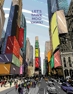Let's Tawk Noo Yawk!: Big City Storybook
