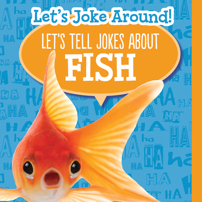 Let's Tell Jokes about Fish - Clasky, Leonard