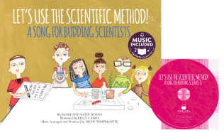 Lets Use the Scientific Method!: a Song for Budding Scientists (My First Science Songs: Stem)