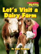 Let's Visit a Dairy Farm