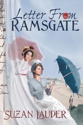 Letter from Ramsgate - Lauder, Suzan, and Warner, Gail (Editor)