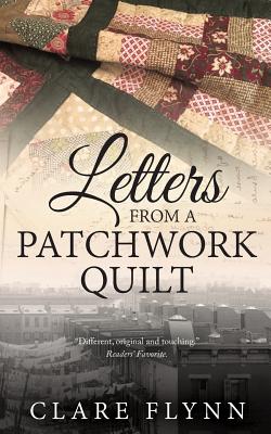 Letters from a Patchwork Quilt - Flynn, Clare