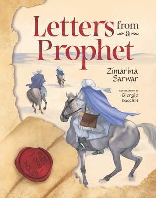 Letters from a Prophet - Sarwar, Zimarina, and Haque, Jannah (Designer)