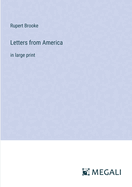 Letters from America: in large print