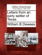 Letters from an Early Settler of Texas