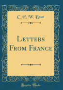 Letters from France (Classic Reprint)