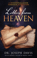 Letters from Heaven: A Devotional Guide Through Revelation