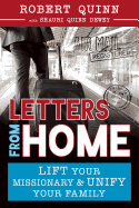 Letters from Home: How to Lift Your Missionary and Unify Your Family
