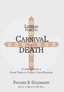 Letters from the Carnival of Death: Correspondence from Three of Terry's Texas Rangers