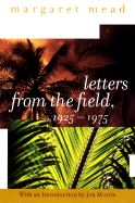 Letters from the Field, 1925-1975