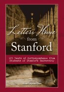 Letters Home from Stanford