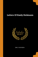 Letters Of Emily Dickinson