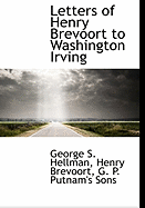 Letters of Henry Brevoort to Washington Irving