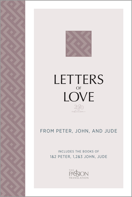 Letters of Love (2020 Edition): From Peter, John, and Jude - Simmons, Brian