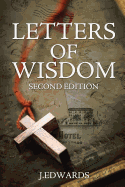 Letters of Wisdom: Second Edition
