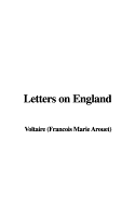 Letters on England - Voltaire