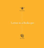 Letters to a Beekeeper