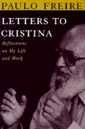 Letters to Cristina: Reflections on My Life and Work