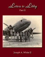 Letters to Libby: Part Two