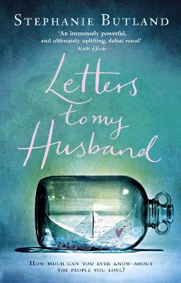 Letters To My Husband - Butland, Stephanie