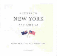 Letters to New York and America with Love