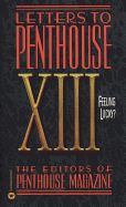 Letters to Penthouse XIII: Feeling Lucky