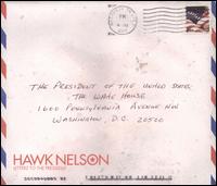 Letters to the President [Deluxe Edition] - Hawk Nelson