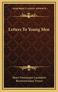 Letters to Young Men