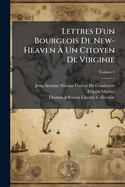 Lettres D'un Bourgeois De New-Heaven ? Un Citoyen De Virginie