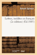 Lettres, Indites En Franais (2e dition) (d.1885)