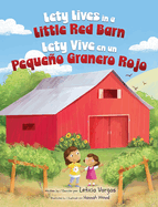 Lety Lives in a Little Red Barn