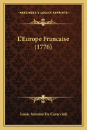 L'Europe Francaise (1776)