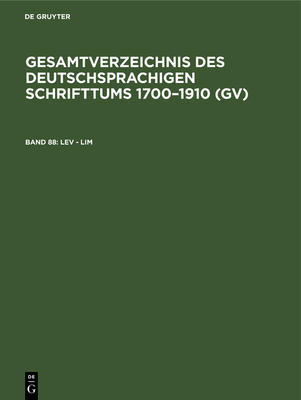 Lev - Lim - Schmuck, Hilmar (Editor), and Gorzny, Willi (Foreword by), and Geils, Peter (Foreword by)