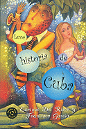 Leve Historia de Cuba - del Risco, Enrique, and Gonzalez, Francisco Garcia