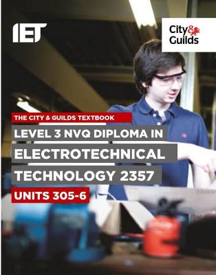Level 3 NVQ Diploma in Electrotechnical Technology 2357 Units 305-306 Textbook - Deans, James L., and Harris, and Hay-Ellis
